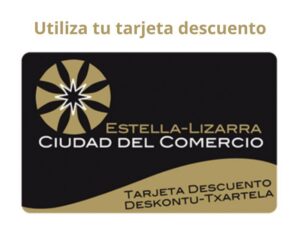 tarjeta descuento de Estella-Lizarra. Fidelización de clientes